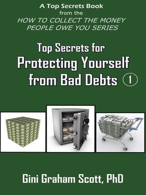 cover image of Top Secrets for Protecting Yourself from Bad Debts